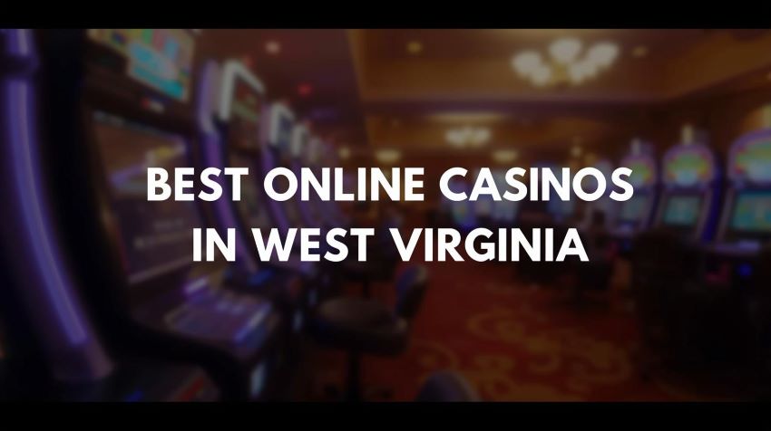 online casinos west virginia