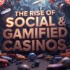 The Rise of Social & Gamified Crypto Casinos