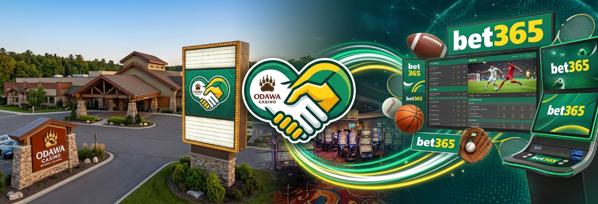 Odawa Casino Announces bet365 as New Online Sportsbook Operator